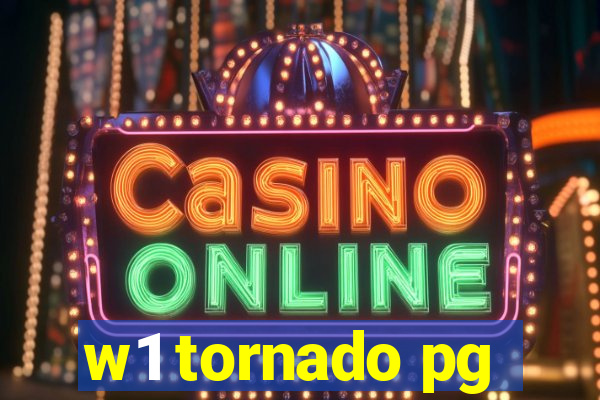 w1 tornado pg